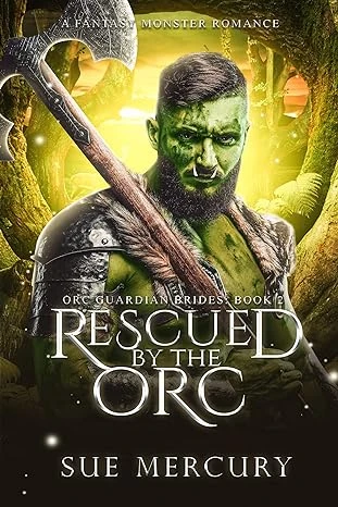 Rescued by the Orc - CraveBooks