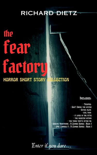 The Fear Factory : Horror Short Story Collection