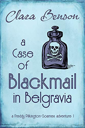 A Case of Blackmail in Belgravia