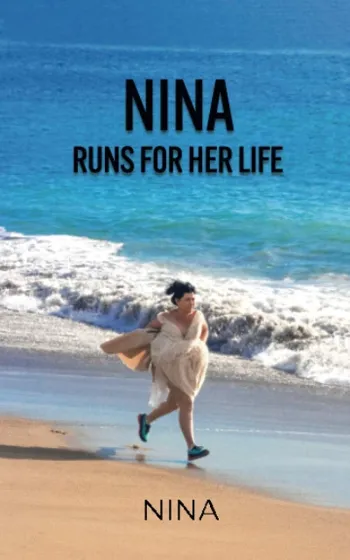 Nina Runs for Her Life