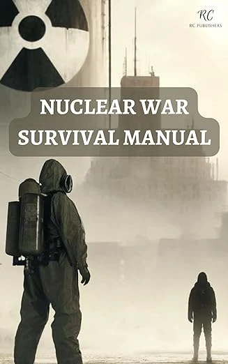 Nuclear War Survival Manual - CraveBooks