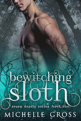 Bewitching Sloth (Seven Deadly Book 1)