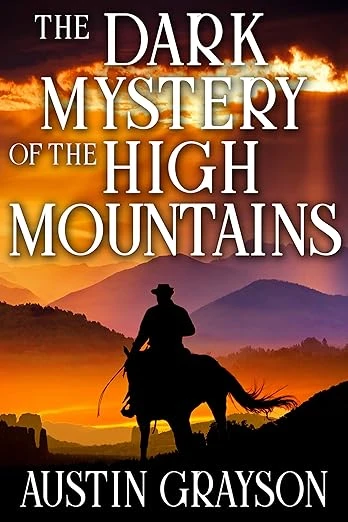 The Dark Mystery of the High Mountains - CraveBooks