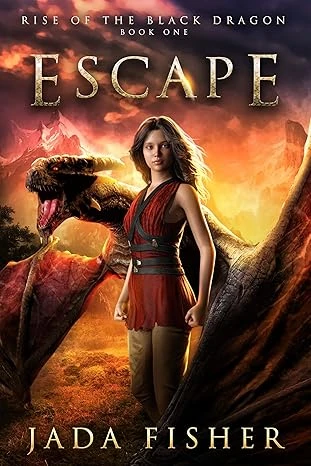 Escape (Rise of the Black Dragon Book 1)