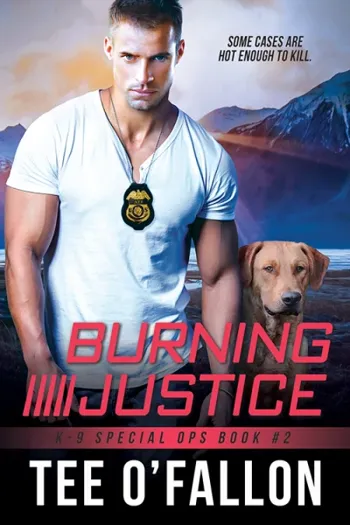 Burning Justice, K-9 Special Ops #2