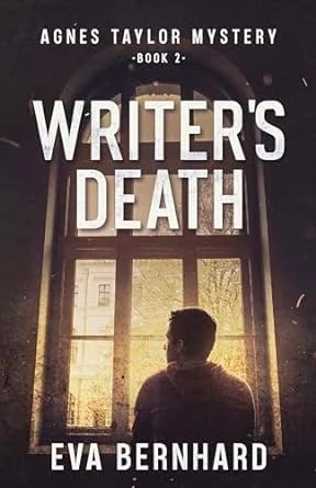 Writer’s Death – AGNES TAYLOR MYSTERY