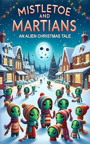 Mistletoe and Martians - CraveBooks