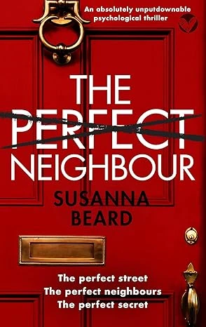 THE PERFECT NEIGHBOUR