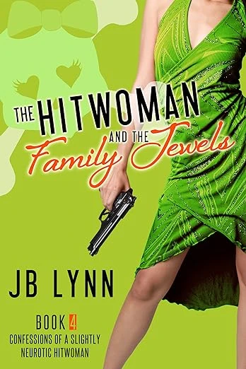 The Hitwoman and the Family Jewels - CraveBooks