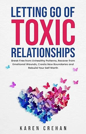 Letting go of Toxic Relationships - CraveBooks