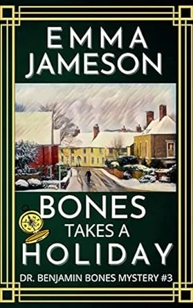 Bones Takes A Holiday - CraveBooks