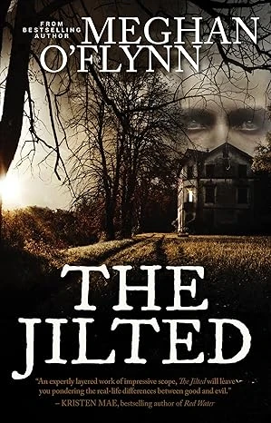 The Jilted (Killer Thrillers)