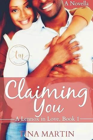 Claiming You (A Lennox In Love Book 1) - CraveBooks