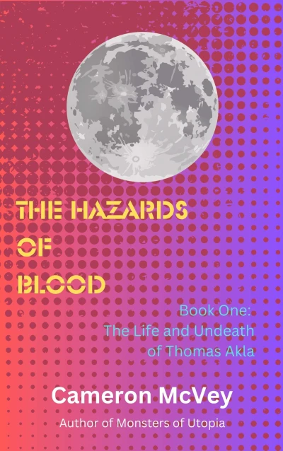 The Hazards of Blood - CraveBooks