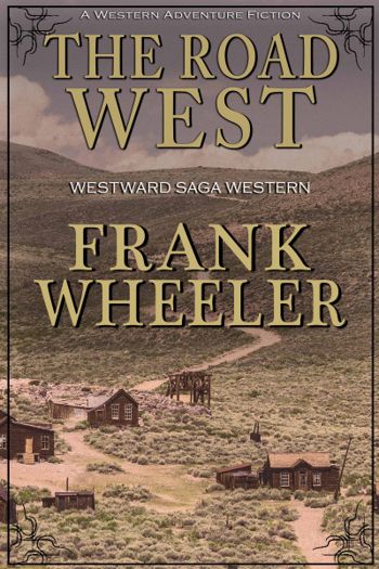 The Road West - Crave Books