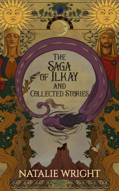 The Saga of Ilkay and Collected Stories - CraveBooks