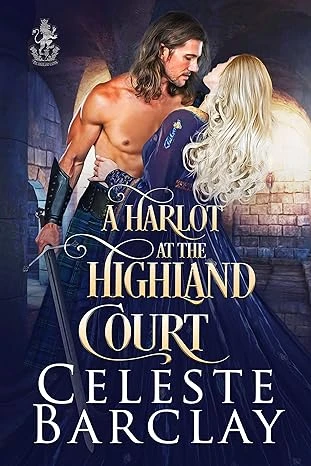 A Harlot at the Highland Court