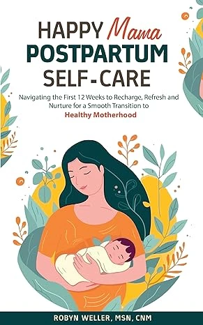 Happy Mama Postpartum Self-Care