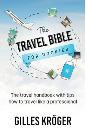 The travel bible for rookies - CraveBooks