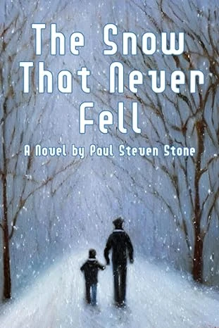 The Snow That Never Fell - CraveBooks