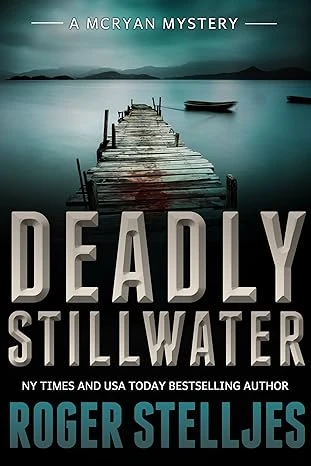 Deadly Stillwater - CraveBooks
