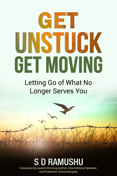 Get Unstuck, Get Moving