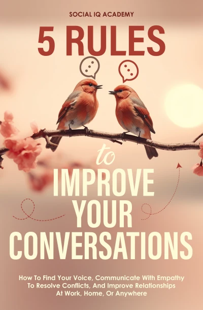 5 Rules To Improve Your Conversations: How To Find... - CraveBooks