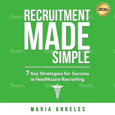 Recruitment Made Simple: 7 Key Strategies for Succ... - CraveBooks