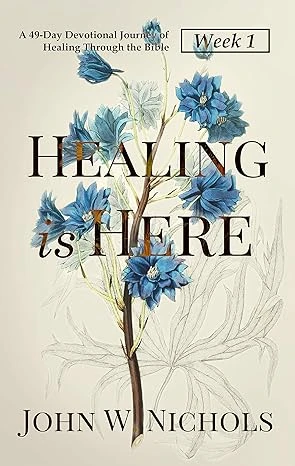 Healing is Here—Week 1 - CraveBooks