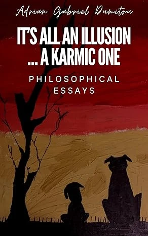 IT'S ALL AN ILLUSION … A KARMIC ONE - CraveBooks