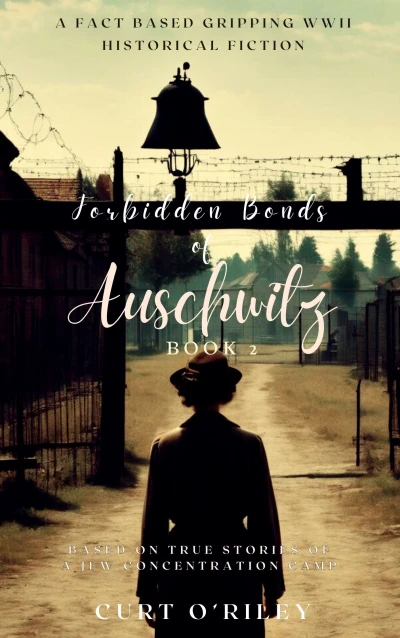 Forbidden Bonds of Auschwitz: Book 2 - CraveBooks