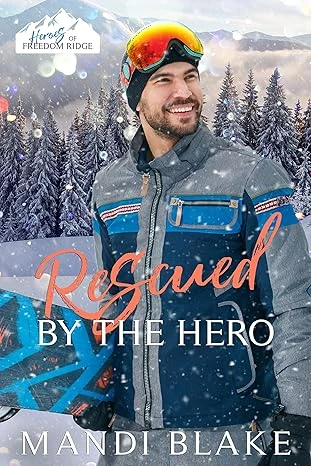 Rescued by the Hero - CraveBooks