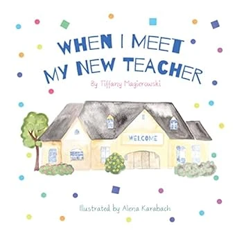 When I Meet My New Teacher - CraveBooks