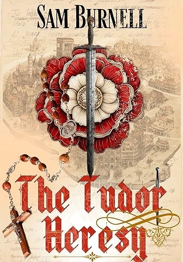 The Tudor Heresy