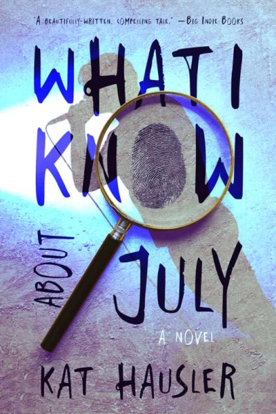What I Know About July - CraveBooks