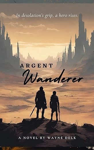 Argent: Wanderer - CraveBooks
