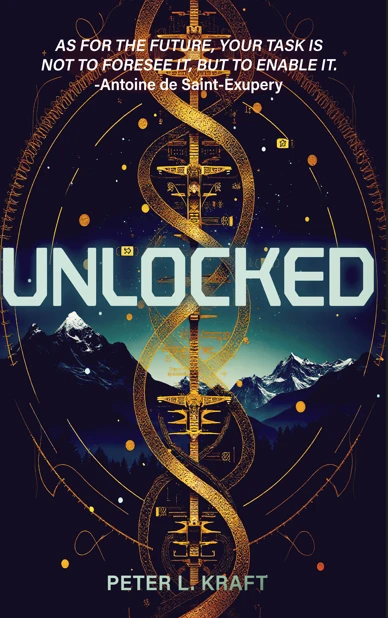 Unlocked: The Dawn of Unlocking Superhuman Abilities: Book One of the Thrilling E-Labs Trilogy