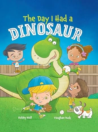 The Day I Had a Dinosaur - CraveBooks