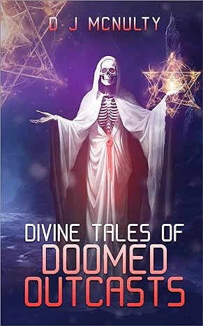 Divine Tales of Doomed Outcasts - CraveBooks