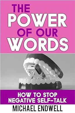 The Power of Our Words