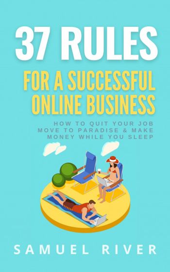 37 Rules for a Successful Online Business - CraveBooks