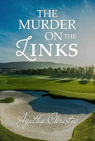 The Murder on the Links (Hercule Poirot Book 2) - CraveBooks