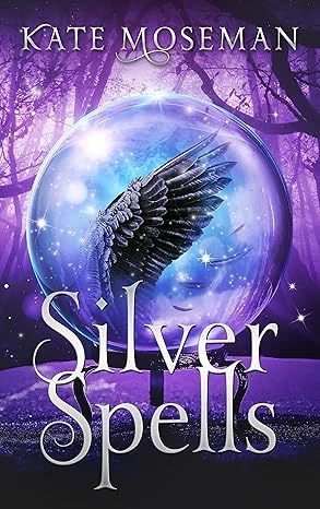 Silver Spells: A Paranormal Women's Fiction Novel... - CraveBooks