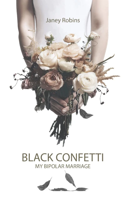 Black Confetti: My Bipolar Marriage - CraveBooks