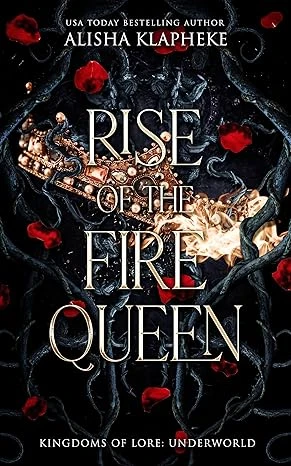 Rise of the Fire Queen: Kingdoms of Lore: Underworld: Book Two