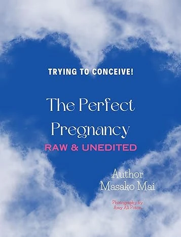 Trying To Conceive! The Perfect Pregnancy - CraveBooks