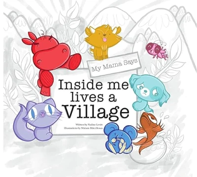 My Mama Says Inside Me Lives A Village - CraveBooks