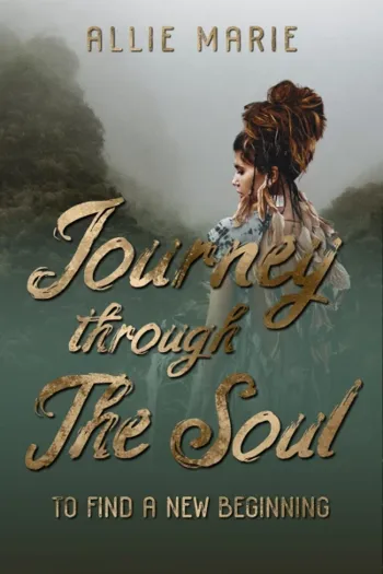 Journey Through the Soul: To Find A New Beginning