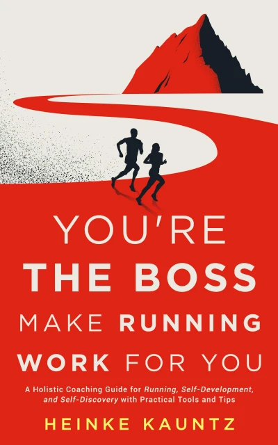 You're the Boss Make Running Work for You