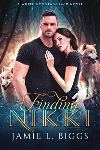 Finding Nikki: A White Mountain Pack Novel - CraveBooks